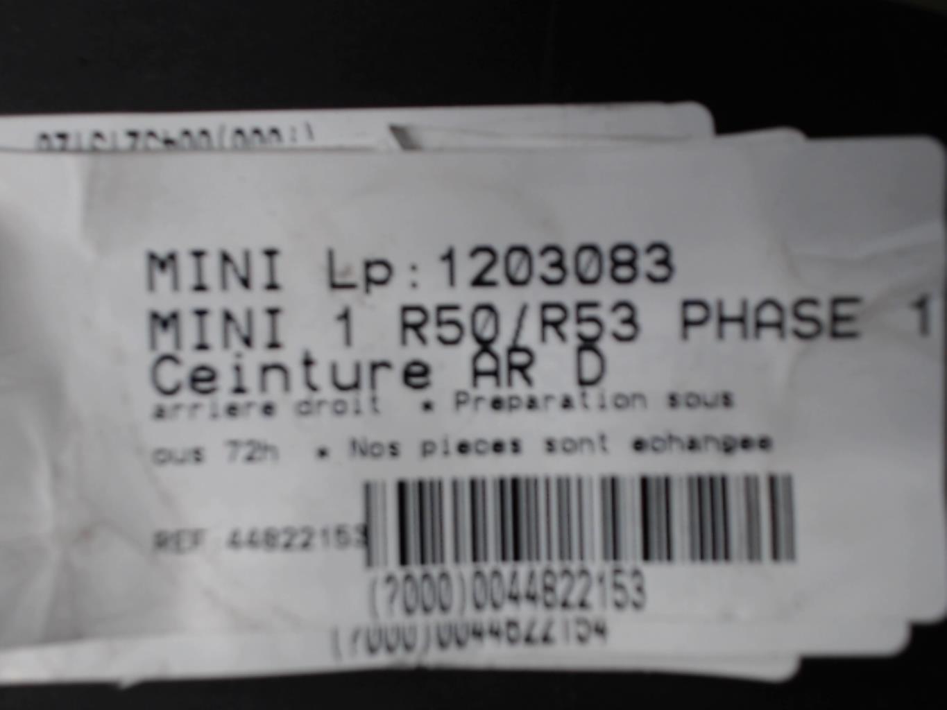 Cintura di sicurezza posteriore destra MINI MINI 1 R50/R53 PHASE 1 Gasolina - 1