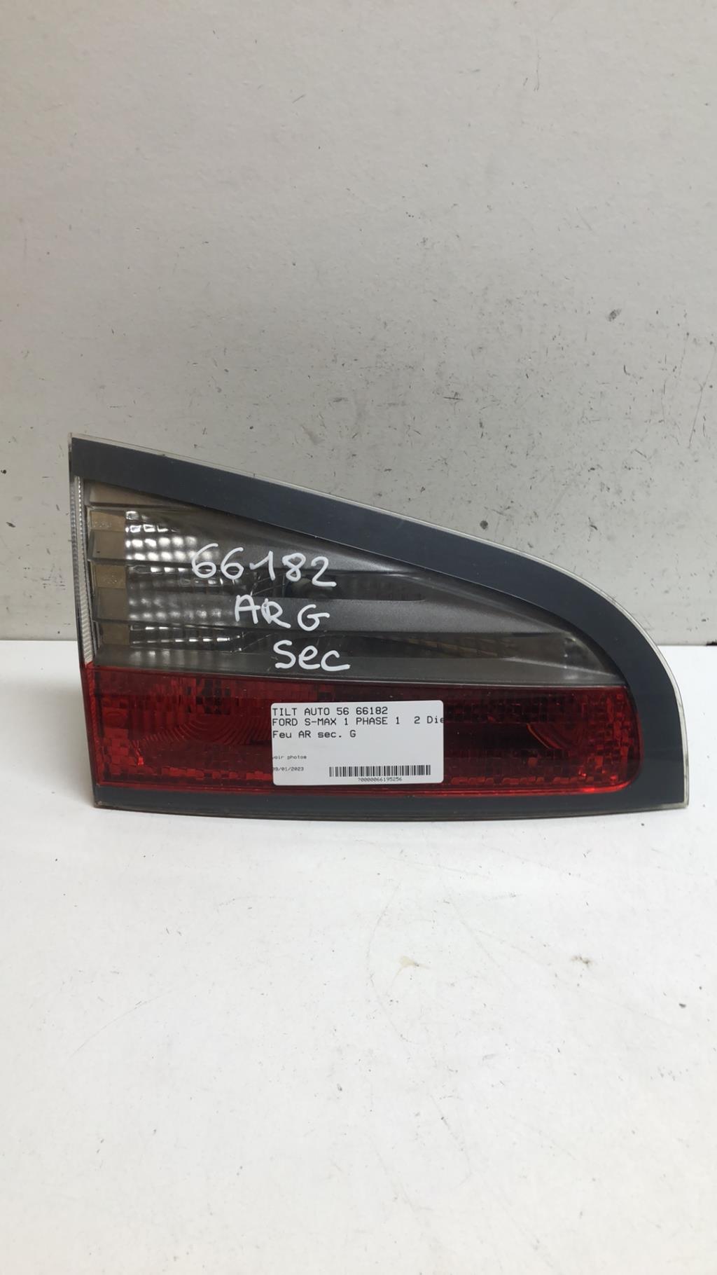 Feu arriere secondaire gauche (feux) FORD S-MAX 1 PHASE 1 Diesel - 1
