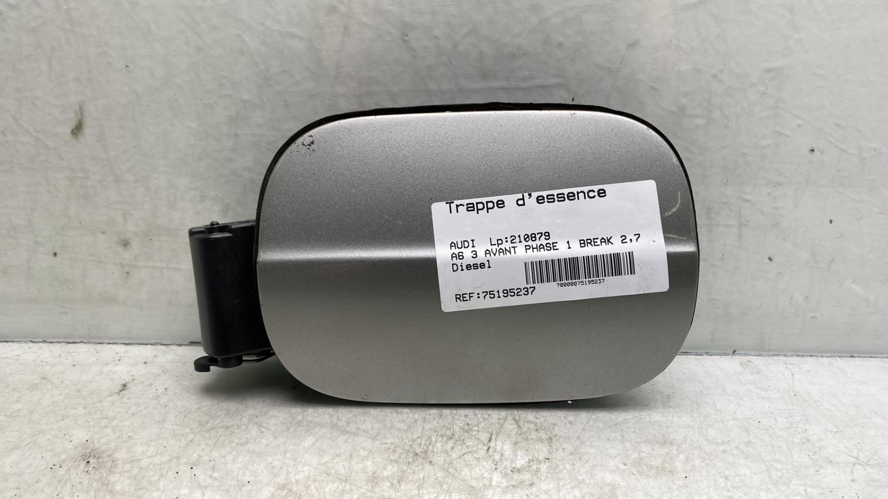 Trappe d'essence AUDI A6 3 AVANT PHASE 1 BREAK Diesel - 1