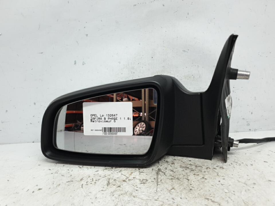 Retroviseur gauche opel zafira b phase 1