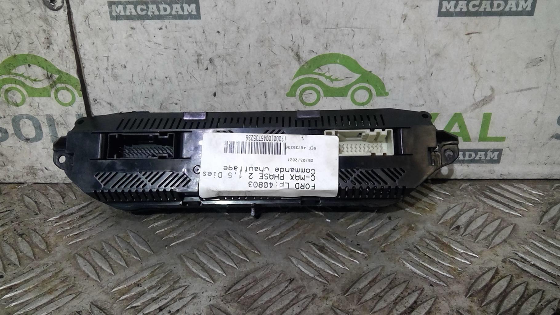 Commande chauffage FORD C-MAX 1 PHASE 2 Diesel - 1