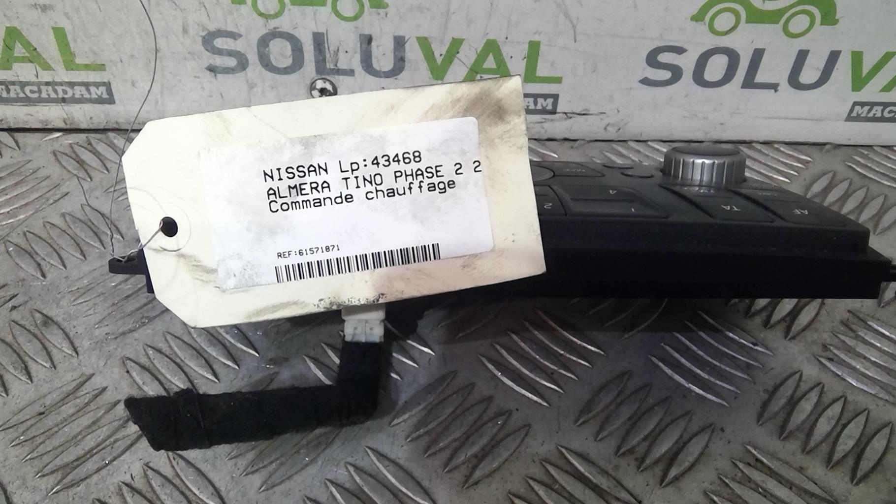 Commande chauffage NISSAN ALMERA TINO PHASE 2 Diesel - 1