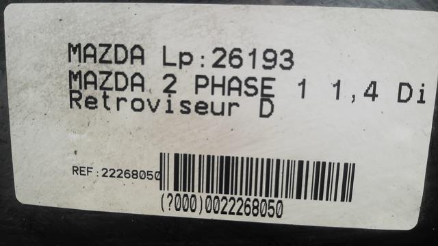 Specchietto retrovisore destro MAZDA 2 1 Diésel - 1