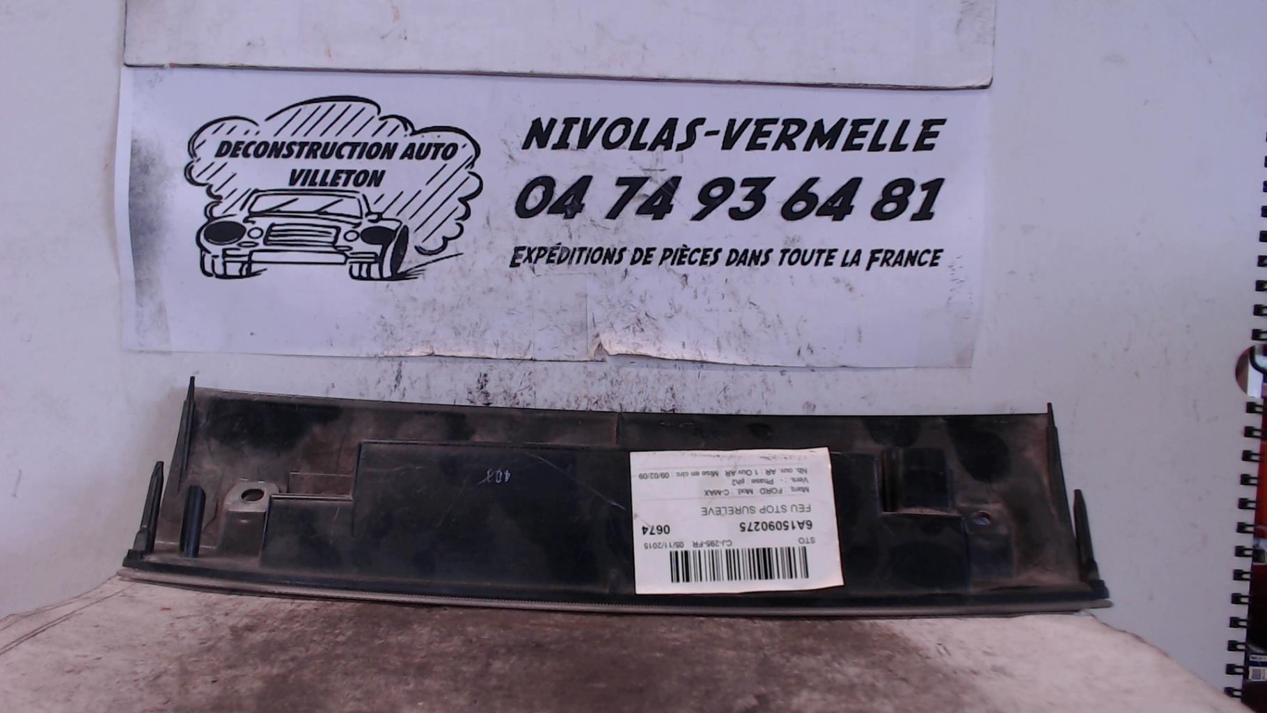 Feu arriere stop central FORD C-MAX 1 PHASE 2 Diesel - 1