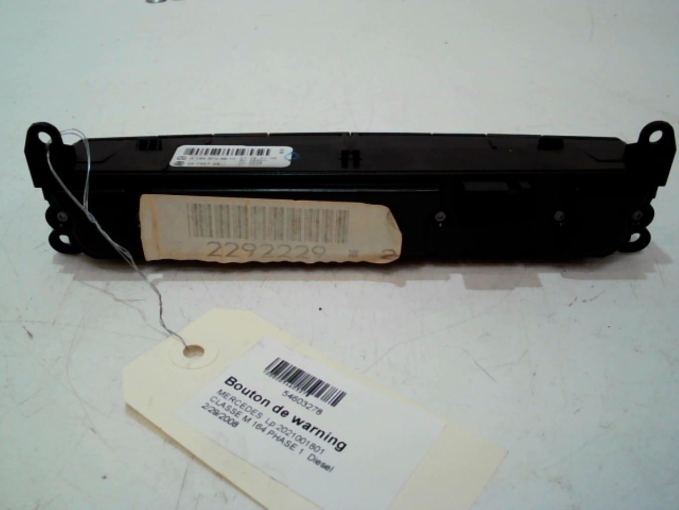 Bouton de warning MERCEDES CLASSE M 164 PHASE 1 Diesel - 1