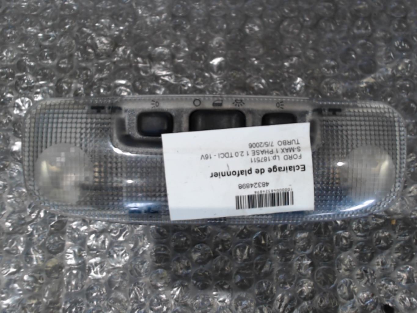 Eclairage de plafonnier FORD S-MAX 1 PHASE 1 Diesel - 1