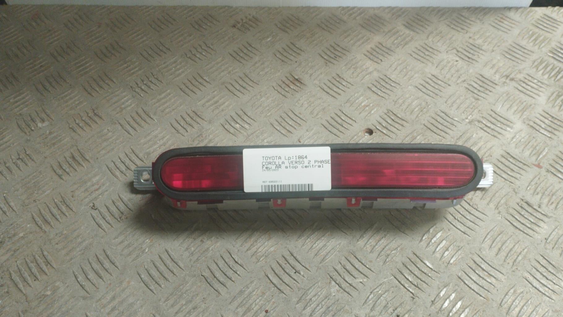 Luce stop centrale TOYOTA COROLLA VERSO 2 PHASE 1 Diésel - 1