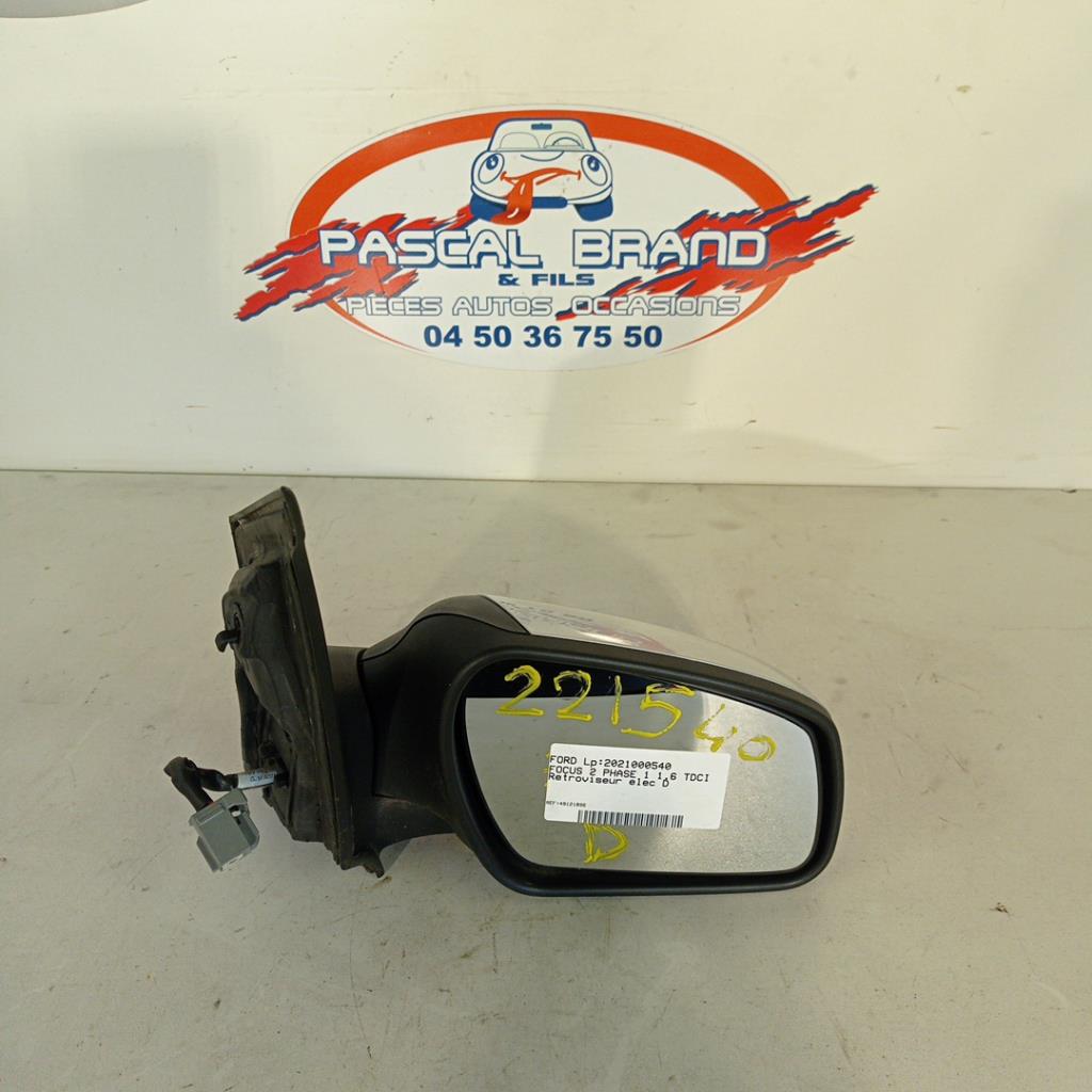 Specchietto retrovisore destro FORD FOCUS 2 PHASE 1 Diésel - 1