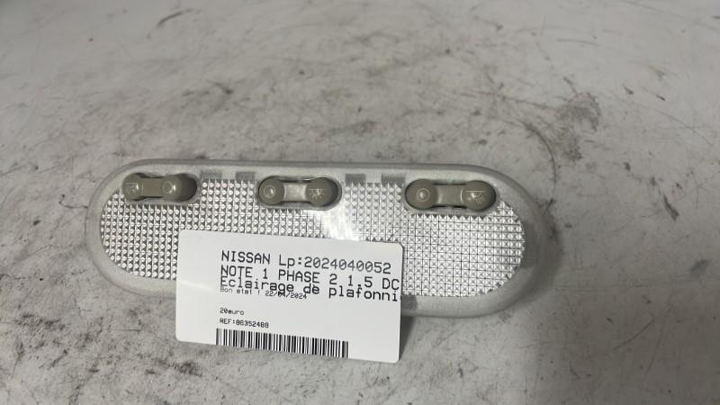 Eclairage de plafonnier NISSAN NOTE 1 PHASE 2 Diesel - 1