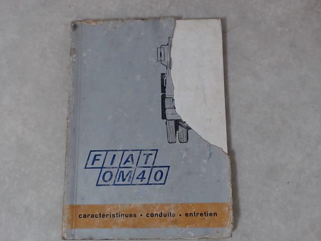 Notice d'utilisation FIAT OM40  - 1