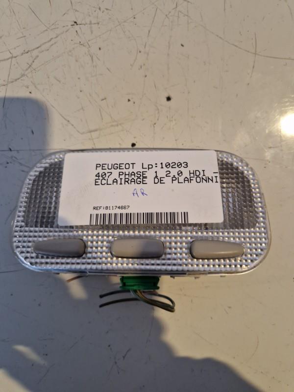 Eclairage de plafonnier PEUGEOT 407 PHASE 1 Diesel - 1